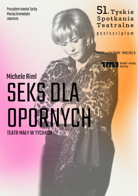 "Seks dla opornych" reż. Adam Sajnuk