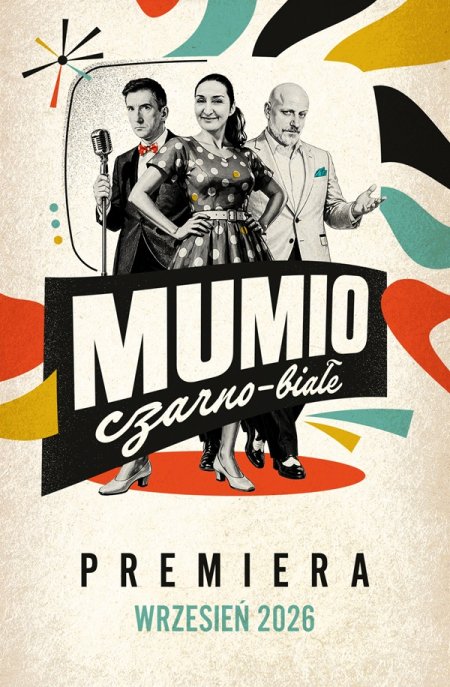 MUMIO - nowy program: czarno-białe