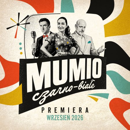 MUMIO - nowy program: czarno-białe